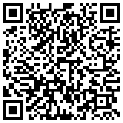 狼哥高价雇佣黑人留学生旺财宾馆嫖妓偷拍约炮长的像周冬雨的极品童颜巨乳嫩妹子的二维码