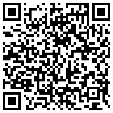 288962.xyz 终于约到暗恋的南同事 换上性感睡衣露出巨乳色诱他 主动含舔吸肉棒快被吸出来 反被同事多姿势疯狂抽插 高清1080P版的二维码