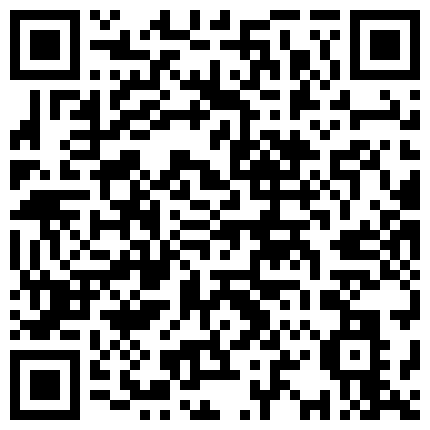 01.第一眼看上去就知道是漂亮骚货 嘴不停的吃鸡巴 吃得硬邦邦了 就叫炮友快点插进来 广东内裤哥操极品美女之黑丝高跟性感尤物的二维码