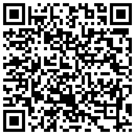 源码高清录制戏精上脑性感美少妇演绎废弃工棚勾引搞卫士的大爷吹箫做爱对白搞笑的二维码
