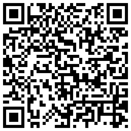 833239.xyz 全网最优秀的尤物 好凶好粉穴 白嫩大长腿 道具自慰流白浆 被男友操的死去活来 好爽 淫语不断 无瑕疵的二维码