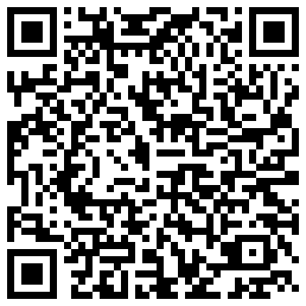 239936.xyz 年轻小妹的取精之路，全程露脸跟小哥哥们激情大秀，抽着小烟让小哥吃奶玩逼，主动上位让小哥压在身下爆草抽插的二维码