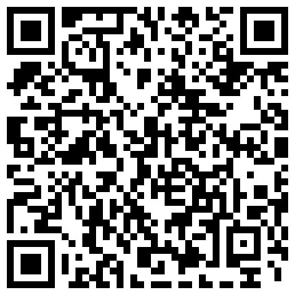 古墓嫖妓心慌慌撸了好一会才硬的嫖客干起来还是挺猛的的二维码