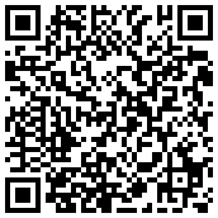 ■■重磅肉偿■■2016－2019年裸贷没钱还肉偿-张X萍的二维码