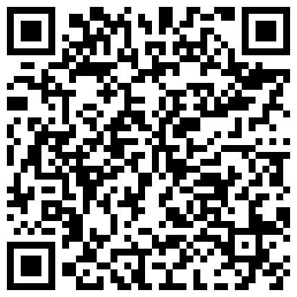 399655.xyz “宝宝们不要刷礼物啦”真的收了好多礼物 情侣直播做爱好疯狂 犹如岛国AV真专业 清晰刺激对白的二维码