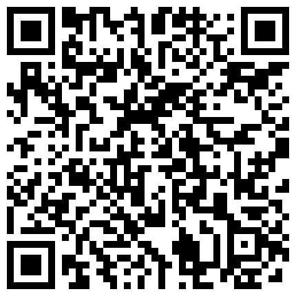 广东小鲜肉微信约炮童颜小网红第5期屌到死去活来720P无水印完整版的二维码