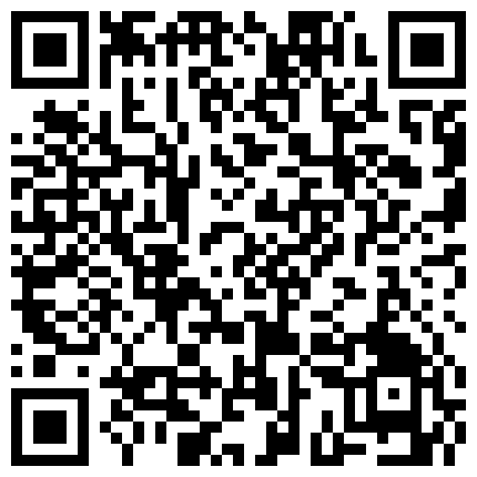 百度云破解流出旺旺哥和年青可爱微胖媳妇自拍性爱视频真会玩滴蜡都用上了的二维码
