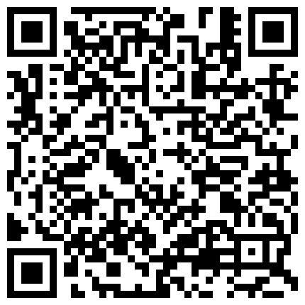 和这样娇嫩嫩可人的丰满清秀小美女生活在一起真是太性福了时不时搞偷袭钻进被窝偷袭鸡巴摩擦套弄吟叫的二维码