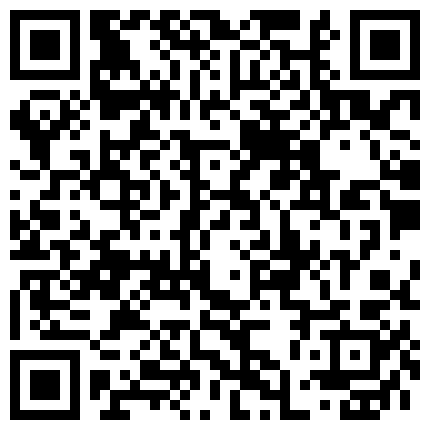 高颜值气质佳人体模特都市美女晓菲大胆私拍站着尿尿道具自慰一线天粉嫩BB表情销魂1080P超清的二维码