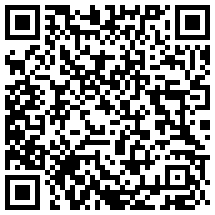 人人社区地址2048.cc@抖S女神91经典系列【媛媛柠檬索菲榨精龟头责你要的良家今晚酒店约】浮梦女王寸止控射肉棒潮喷~暴力深喉大合集【139V911P59G磁链种子】2048制作的二维码