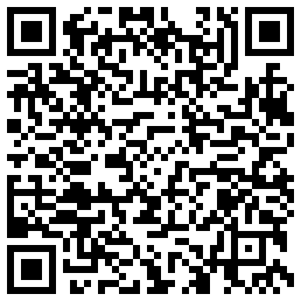 年纪不大清纯漂亮嫩妹主播穿着网袜 给炮友打飞机 自己揉穴自慰 小穴粉嫩十分漂亮的二维码
