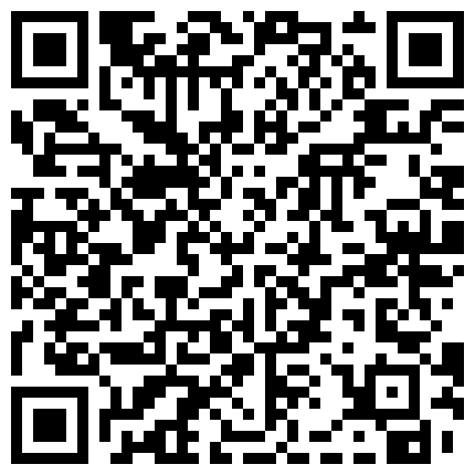 【360】私享台2020.12月27、最劲爆的情侣你忘不了的极品女神,00后超级美女、性感美腿,偷窥的佳作，良家性爱！的二维码