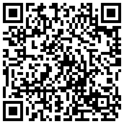 家庭摄像头黑客入侵控制强开真实偸拍居家隐私生活大曝光 骚姐姐寂寞难耐边看手机黄片边用跳蛋自慰的二维码