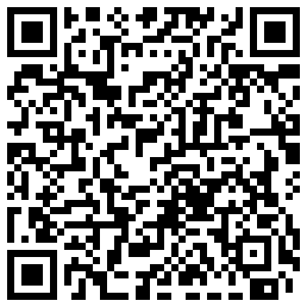 国産AV剧情-记者小哥街头探访 搭讪漂亮素人小姐姐去开房爆射满满壹脸的精液的二维码