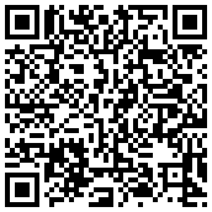 668800.xyz 91大黄鸭最新流出第19部露脸啪啪高筒丝袜高颜值大学生美女 半身丝袜很有诱惑感 穿上可以性欲大增 干死她的二维码