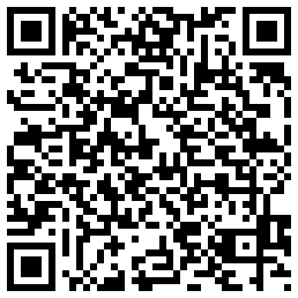 颜值不错萌妹子黑丝诱惑第二部 姨妈刚走自摸逼逼道具抽插还带点血的二维码