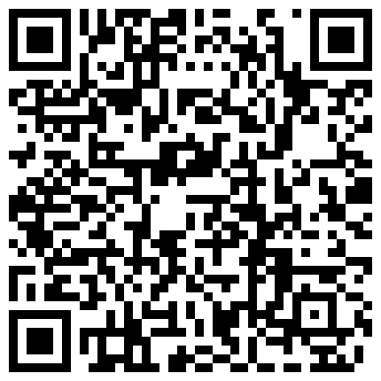 020-来一起玩嫂子，全程露脸活好不粘人好骚啊，这一晚上快要把大哥干废的二维码