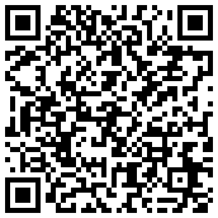 不走正路走偏门的变态恋母小青年网撩了一位务工小少妇约会时用点小手段带到宾馆换上各种丝袜玩弄完整版的二维码