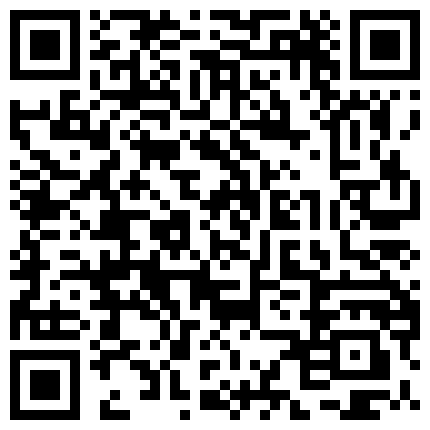 668800.xyz 下班送女同事回家停在人来车往的路边口交 果然牛逼 女的口起来忘我境界 波波波的想个不停 高清无水印的二维码