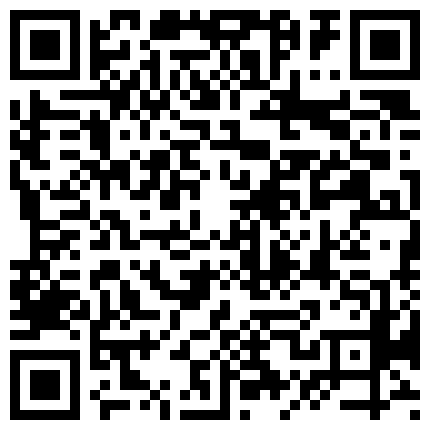 【养生私密保健】美少妇到商场逛街，尿尿，勾搭，口爆，啪啪，丝袜，内射，娇喘连连，风骚大胆，真实刺激的二维码