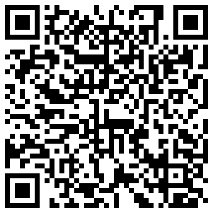 高颜值正点靓妹主播会妞舞会喷水自慰看得爽歪歪很是诱惑不要错过哦的二维码