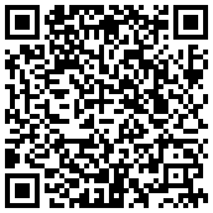 “舒服操死了好大啊操死我”对白淫荡大奶肥臀嫩穴露脸小贱货 酒店被摄影师潜规则 没想到这么骚很能叫的二维码