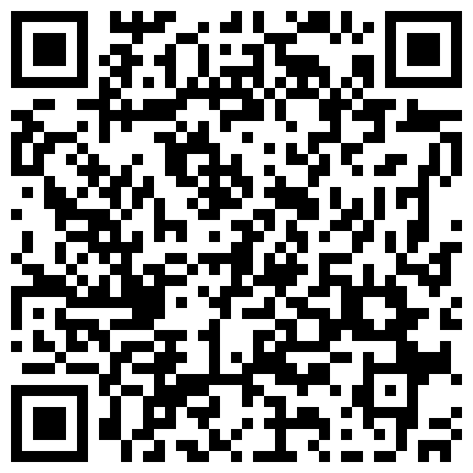嫖鸡常不戴套南宁城中村扫街选B年底狼多肉少相中紧身牛仔裤高跟气质良家爽完又内射一位老阿姨手电补光的二维码