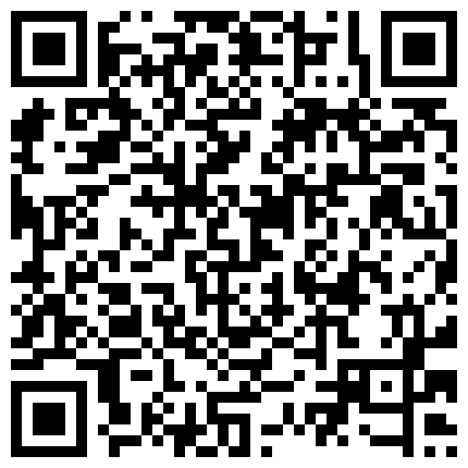 007711.xyz 强奸魔下药迷翻刚出道不久的小嫩模 ️各种奇葩姿势玩弄她的小嫩鲍的二维码