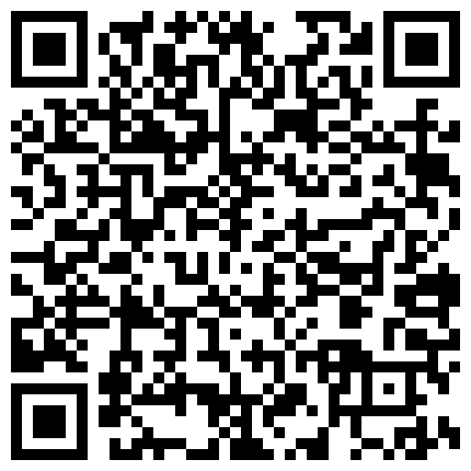 最新流出【裸贷特别档】今年2021最新的逾期 10人其中有几个颜值不错的二维码