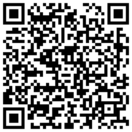 欣欣甜甜双姐妹的欢乐时光互玩嫩逼 一个阴毛浓郁一个稀疏鲜明对比 淫靡现场耳都是浪女淫叫的娇喘的二维码