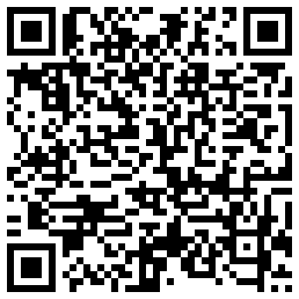 妹子借了不少钱吧所以拍摄的视频要求也特别高销魂骚的二维码