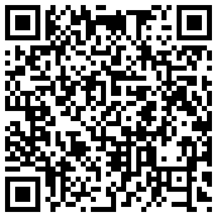 332299.xyz 颜值不错苗条少妇双人啪啪 互舔各种姿势1小时猛干从下往上视角 很是诱惑不要错过的二维码