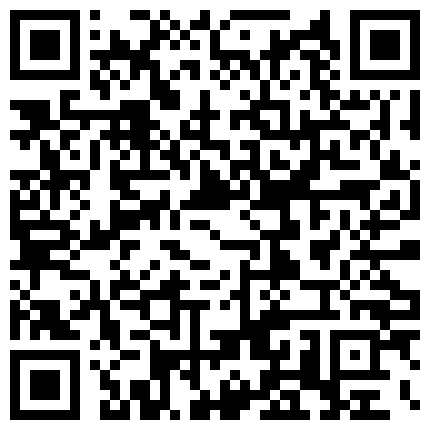 【隔壁老X】从深圳驱车过来找我的熟女小姐姐，气质满分很知性又很野性 皮肤很好，伸手摸进去，你的手好烫！的二维码