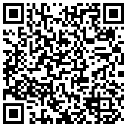 富二代周末花钱约啪艺校潮妹啪啪啪喜欢白丝袜足交内裤不脱扒个缝往里插噗滋噗滋的水还挺多的的二维码