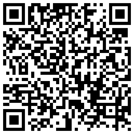 668800.xyz 外地出差带上女秘书骗她进房间给她喝了有春药的咖啡药效发作了变淫娃。小嫩逼好多水黏煳煳拉丝好长的二维码