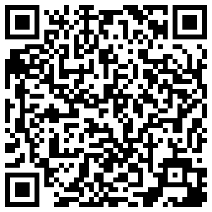 689895.xyz 胖哥媳妇不在家找个身材不错的漂亮小姐回家嫖宿上位骑马动作夸张有人要求视频也不鸟的二维码