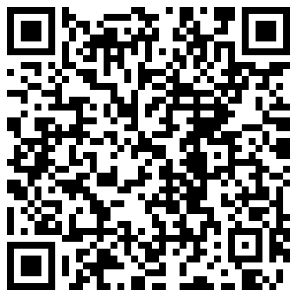 炮椅情趣房盗录-身材娇小的学生妹把小胖舔得欲罢不能的二维码