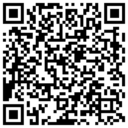 很有撸点的网红脸美人痣大学生漂亮学妹宿舍自慰淫水把内内湿透了一线天馒头嫩穴超级粉嫩好想把那根假屌换成我的鸡巴的二维码