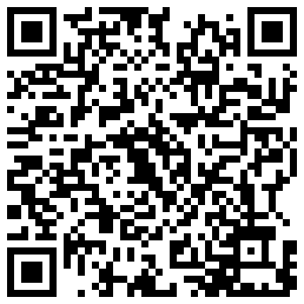 668800.xyz 还在读书的极品大奶女学生性爱视频及生活照遭渣男流出，清纯的眼睛妹人设崩溃的二维码