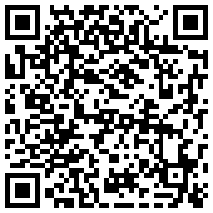 对白搞笑淫荡火辣高颜值气质东北女主播身材一流表情到位艳舞超诱人手机叫炮友直播啪啪先用道具炮机搞完在干的二维码