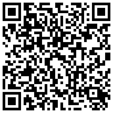 91大神C仔之暴打狐狸精因为日太久,导致小姐发火不干了108P高清完整版的二维码