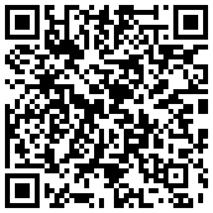 007711.xyz 新人小妹童颜大奶无毛逼，全程露脸性感又可爱，笑起来很迷人大秀直播，揉捏骚奶子给狼友看逼逼，精彩别错过的二维码