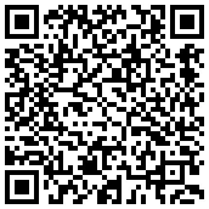 隔壁少妇老公出门了就约我。这光滑的肌肤，她老公不多用用便宜了外人！的二维码