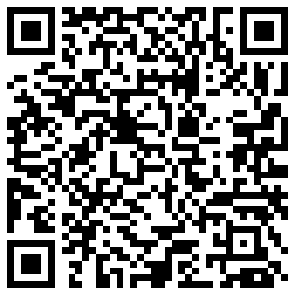 668800.xyz 外表清纯美乳漂亮妹子看不出来内心如此放荡肉棒吃的津津有味J8边插自己还边揉阴蒂娇喘说好大好深不要的二维码