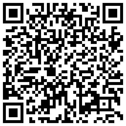 年龄不大的女主播户外勾搭到一个特喜欢舔B的四眼仔去野战的二维码