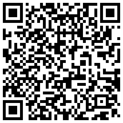 663893.xyz 火爆人气学生妹20小时，【大白熊】，N场无套啪内射干起飞，这才是人间理想的干炮搭子的二维码