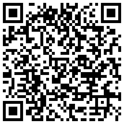 668800.xyz 江苏南京某舞蹈学院大学生美女说破处是被自己用手破的干到咆哮干的求打屁股干的叫爸爸快插我对白淫荡1080P原版的二维码