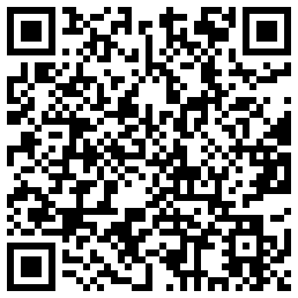 洋土豪米糕亚洲行 很便宜的价格干了一个性感小妹 渔网装很诱人 无水印完整版的二维码