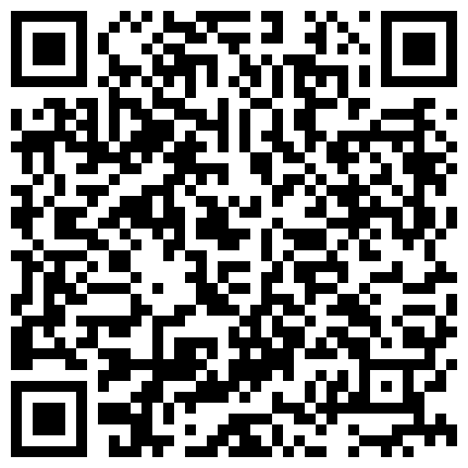 【今日推荐】真实约操175CM极品长腿东航空姐 无套骑乘很会扭动 蜂腰美臀 后入很养眼 超清1080P原版无水印的二维码
