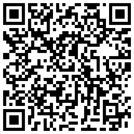 《大屌哥新号》会所酒店偷拍双飞两个身材不错的上钟女技师的二维码